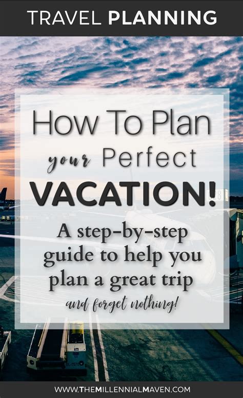 How To Plan A Vacation | a step-by-step guide to trip planning from ...