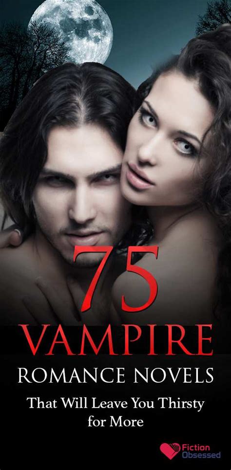 Top 75 Vampire Romance Novels Worth Reading (2022 Edition)