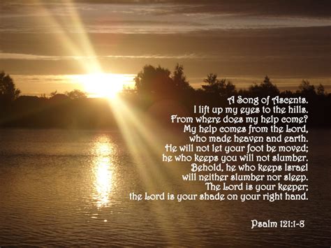 Salmos 121:8 TA - El Señor te guardará en todos los pasos de tu vida ...