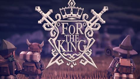Steam正版PC游戏 For The King 为了国王 为了吾王 国区/全球KEY-淘宝网