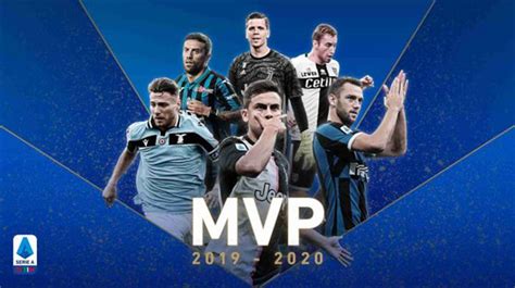 意甲赛季评选：迪巴拉荣膺MVP 因莫比莱当选最佳前锋