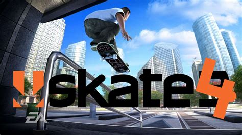 EA Releases Skate 4 Teaser Trailer, Featuring A Behind-The-Scenes Look ...