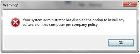 System Administrator has Disabled the Option to Install Software ...