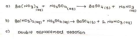 3. For the reaction between aqueous barium nitrate and aqueous sodium ...