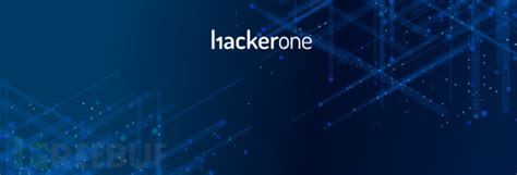 美国漏洞众测平台HackerOne运营模式解读与分析 - FreeBuf互联网安全新媒体平台 | 关注黑客与极客