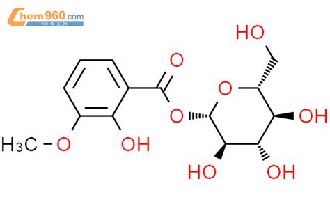 172377-87-6_2-Hydroxy-3-methoxybenzoic acid glucose esterCAS号:172377-87 ...