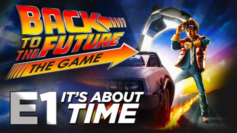 回到未来：游戏专题-正版下载-价格折扣-回到未来：游戏攻略评测-篝火营地