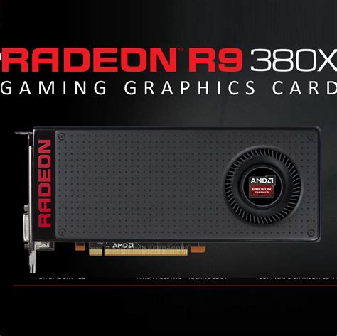 AMD Officially Launches the Radeon R9 380X – Antigua XT Starting at ...
