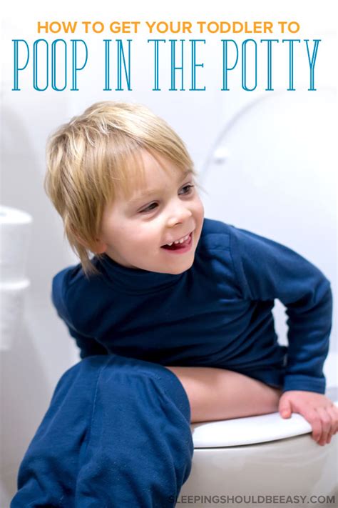 How to Get Your Toddler to Poop in the Potty - Sleeping Should Be Easy