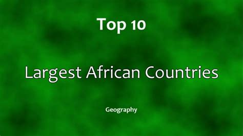 10 Largest Countries in Africa - Largest.org