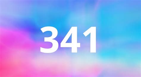 341 Angel Number Meaning - Pulptastic