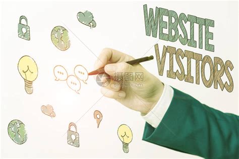 显示网站访问者的概念手写概念意味着访问查看或访问您的网高清图片下载-正版图片504568855-摄图网