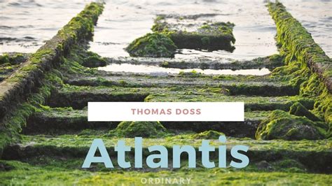 Atlantis - Thomas Doss 아틀란티스 - 토마스 도스 :: ordinary