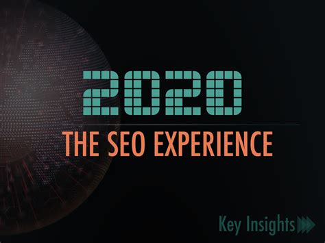 [Infographic] 2020 The SEO Experience - - Enabler Space