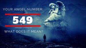 549 Angel Number – Meaning and Symbolism