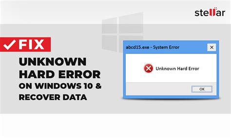 Easy Way to Fix Unknown Hard Error on Windows 10