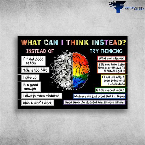 What Can I Think Instead? Instead Of And Try Thinking - FridayStuff