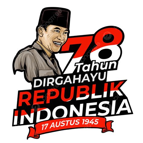 Logo Resmi Hut Ri 78 Pada Hari Kemerdekaan Indonesia 2023 Dengan Pahlawan Dirgahayu Ke Vektor ...
