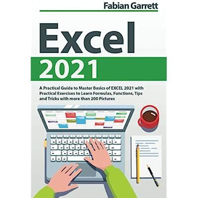 Buy Excel 2021: A Practical Guide to Master Basics of EXCEL 2021 with ...
