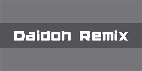 Daidoh Remix | Font Zillion