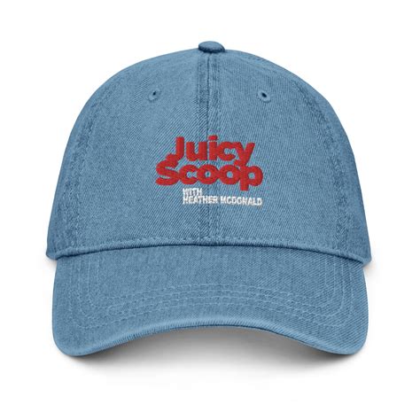 Juicy Scoop with Heather McDonald Denim Hat – Juicy Scoop Official Shop