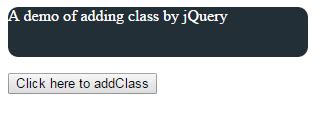 How to Add, Remove and Toggle classes by JavaScript and jQuery?