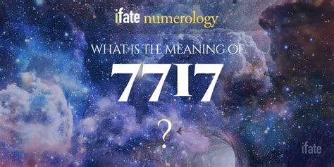 Number The Meaning of the Number 7717