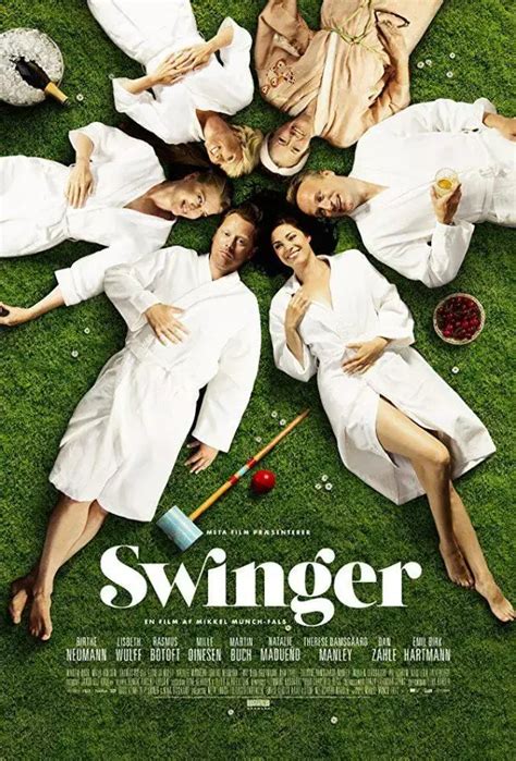 如何评价《换爱大冒险》（Swinger）这部丹麦电影？ - 知乎