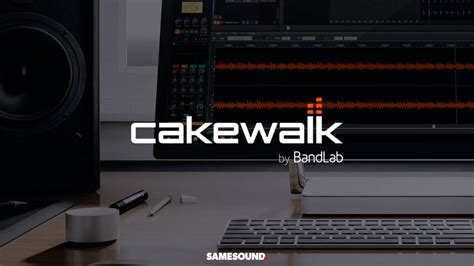 The Ultimate Cakewalk By BandLab Course - Pro Mix Academy