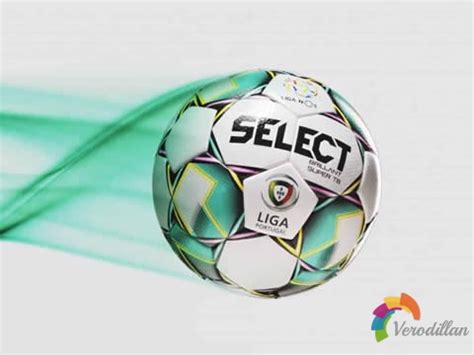 Select发布2021/22赛季葡超官方比赛球 - 足球 - 足球鞋足球装备门户_ENJOYZ足球装备网