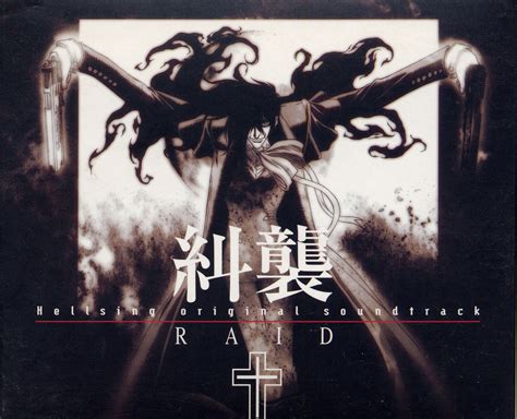 Hellsing Original Soundtrack: 糾襲 Raid – Hellsing Ultimate