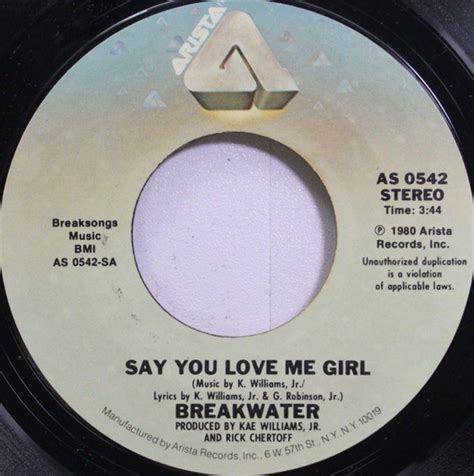 Breakwater – Say You Love Me Girl (1980, Vinyl) - Discogs
