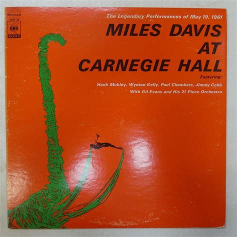 47022270; 国内盤/MONO Miles Davis / Miles Davis At Carnegie Hall(ジャズ一般)｜売買 ...