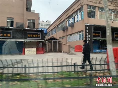 记者探访：武汉华南海鲜市场启动为期三天的大规模消杀作业