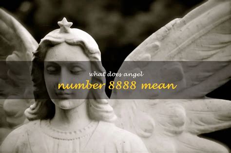 Discover the Powerful Meaning of the 8888 Angel Number!
