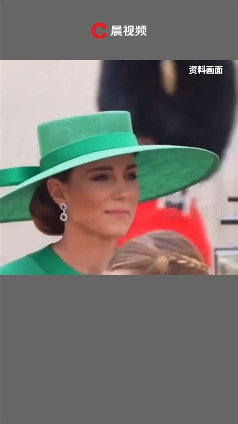 凯特王妃手术后首次出现在公众视野，英王室发声明指凯特并未患癌_腾讯视频