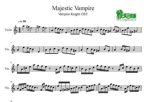 吸血鬼骑士 - Majestic Vampire小提琴谱 - 雅筑清新乐谱