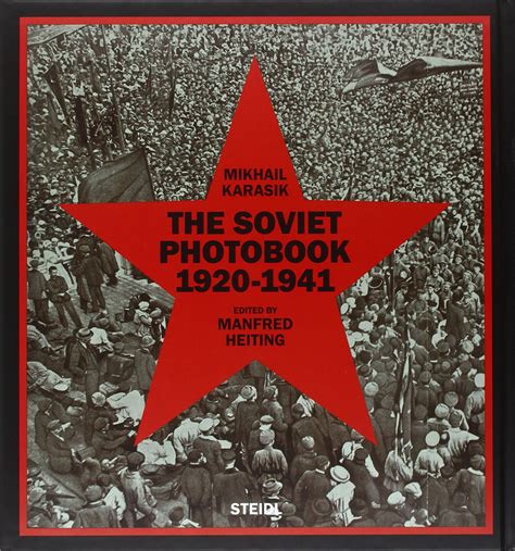 The Soviet Photobook 1920-1941，苏联摄影集1920-1941 - 善本文化产业（广州）有限公司