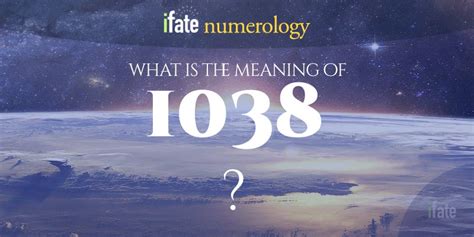Number The Meaning of the Number 1038