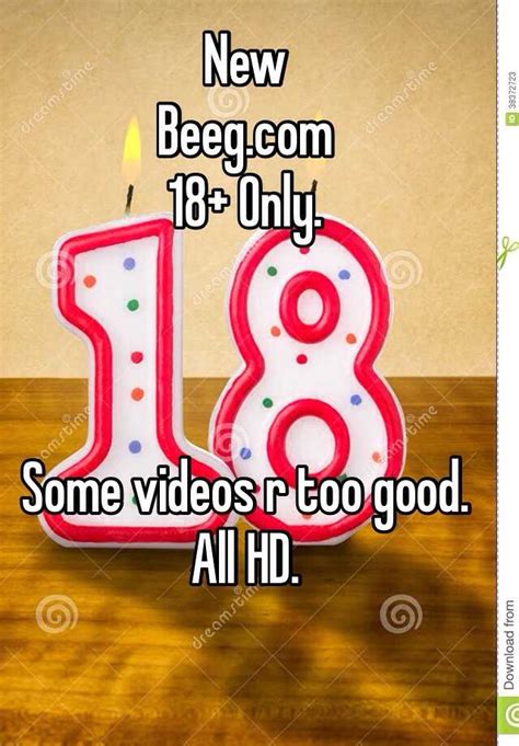 New Beeg.com 18+ Only. Some videos r too good. All HD.