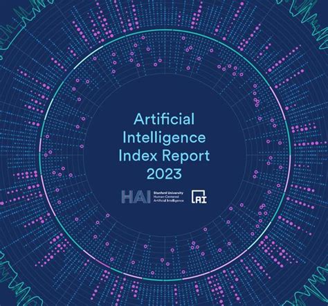 【中创AI】斯坦福人工智能年度报告：AI论文发表量中国世界第一！