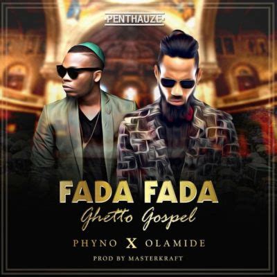 DOWNLOAD VIDEO: Phyno ft. Olamide - Fada Fada - NaijaVibes