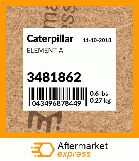 3481862 - ELEMENT A fits Caterpillar | Price: $12.63