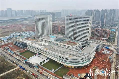 推迟至2022年开业！南昌市第一医院九龙湖分院新进展！ - 今日热点 - 爱房网