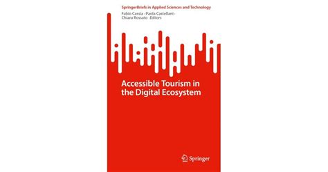 Cassia / Castellani | Accessible Tourism in the Digital Ecosystem | 1 ...