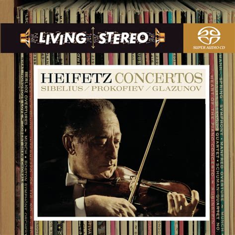 海菲兹/西贝柳斯、普罗科菲耶夫、格拉祖诺夫:小提琴协奏曲 (176.4kHz FLAC) - 索尼精选Hi-Res音乐