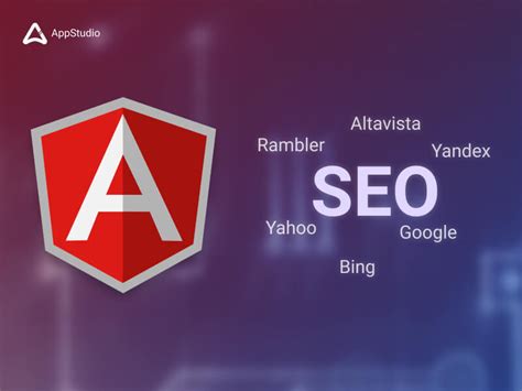 The Ultimate Guide to Making Angular Websites SEO-friendly - AppStudio