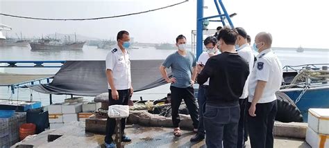 漳州市海洋与渔业执法支队疫情防控驻港指导提级升格-中国福建三农网
