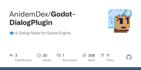 GitHub - AnidemDex/Godot-DialogPlugin: 👁‍🗨A tool that will help you ...