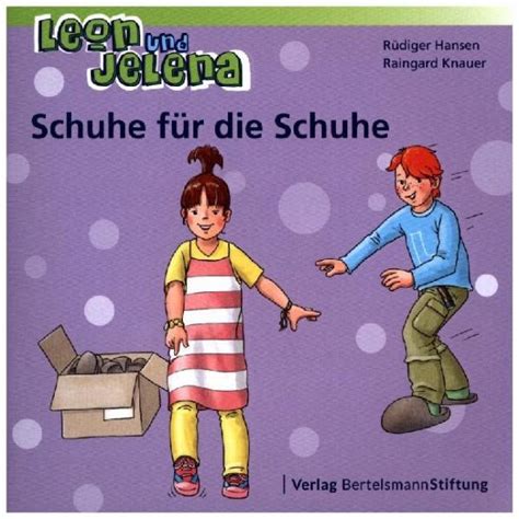 Leon und Jelena - Schuhe für die Schuhe von Raingard Knauer; Rüdiger ...